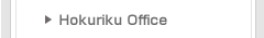 Hokuriku Office