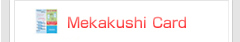 Mekakushi Card