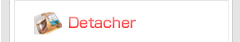 Detacher